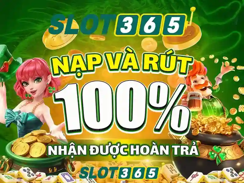 SLOT365 chơi trực tiếp