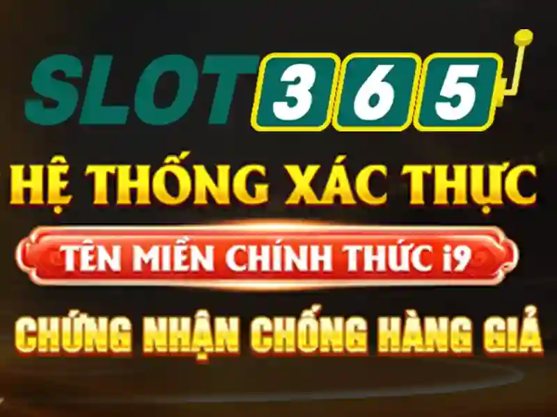 SLOT365 - Trải Nghiệm Cá Cược Slot Đỉnh Cao Hiện Nay 2026