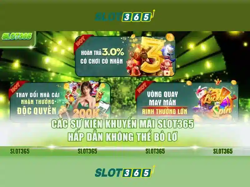 slot365 trực tiếp