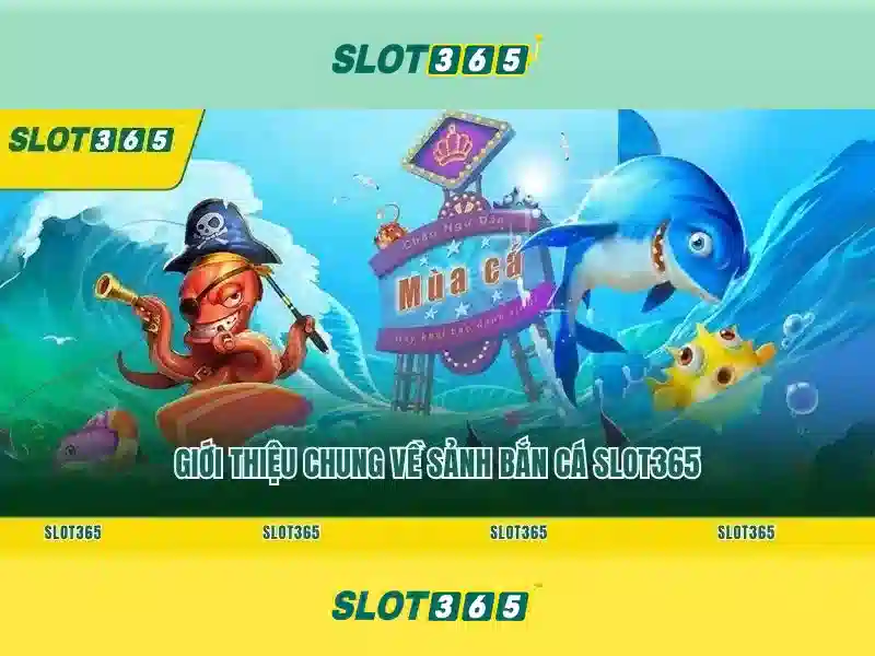 Trải Nghiệm Slot365