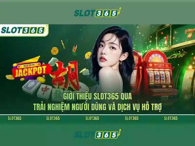 SLOT365 - Trải Nghiệm Slot Asia Đỉnh Cao