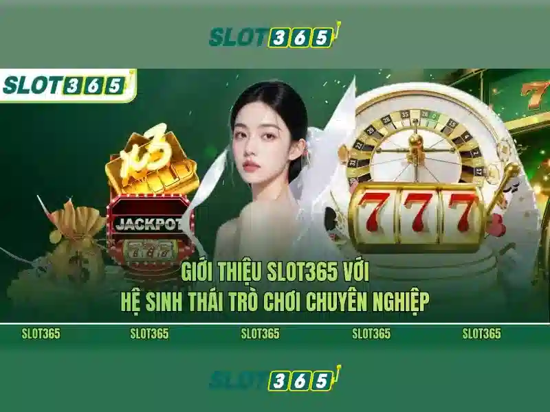 Thiết kế giao diện SLOT365 tại