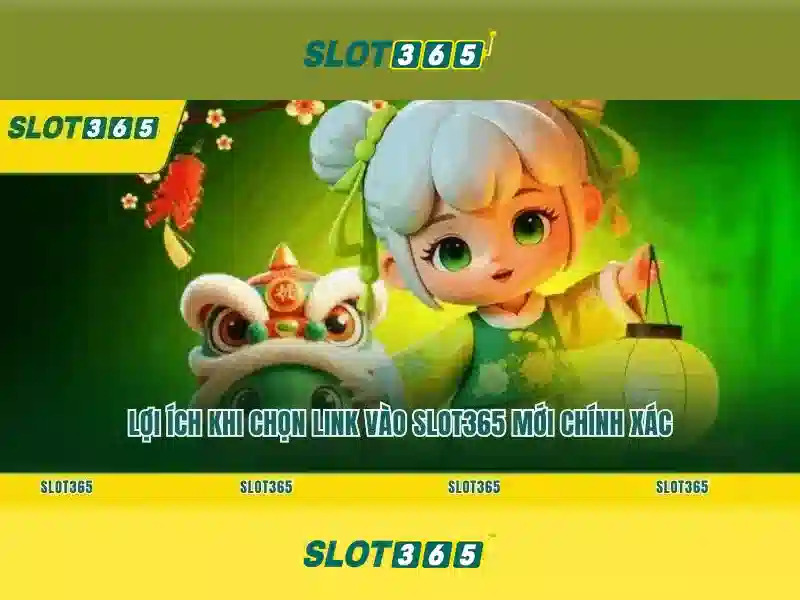 SLOT365 – Trải Nghiệm Đỉnh Cao Trong Thế Giới Slot 2026