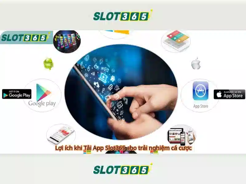 Ưu điểm Slot365