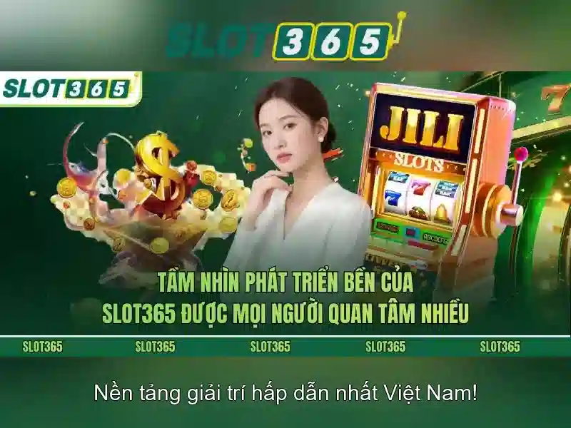 Khám Phá Slot365 Bet