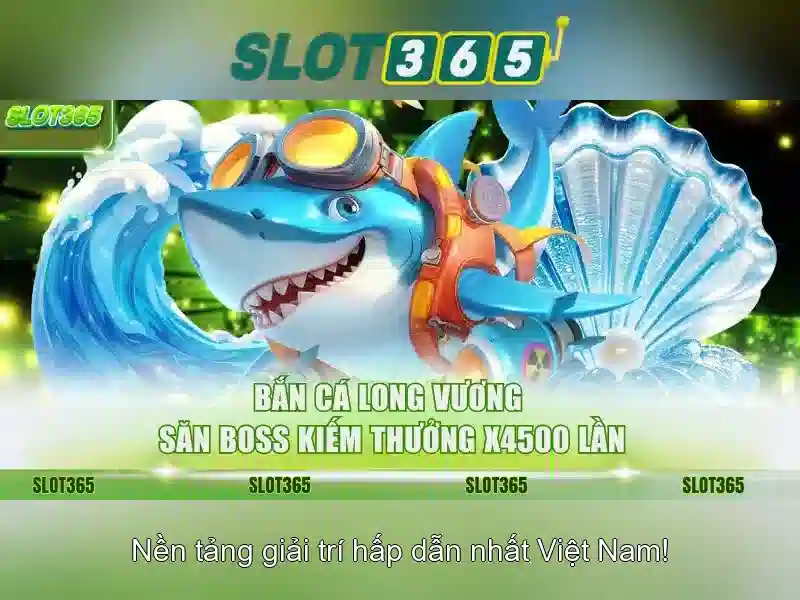 Đăng Nhập Slot365 – Trải Nghiệm Bắn Cá Slot365 Đỉnh Cao 2026