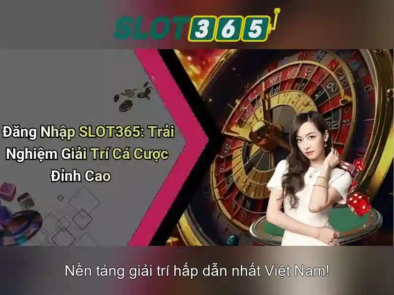 SLOT365 Bet
