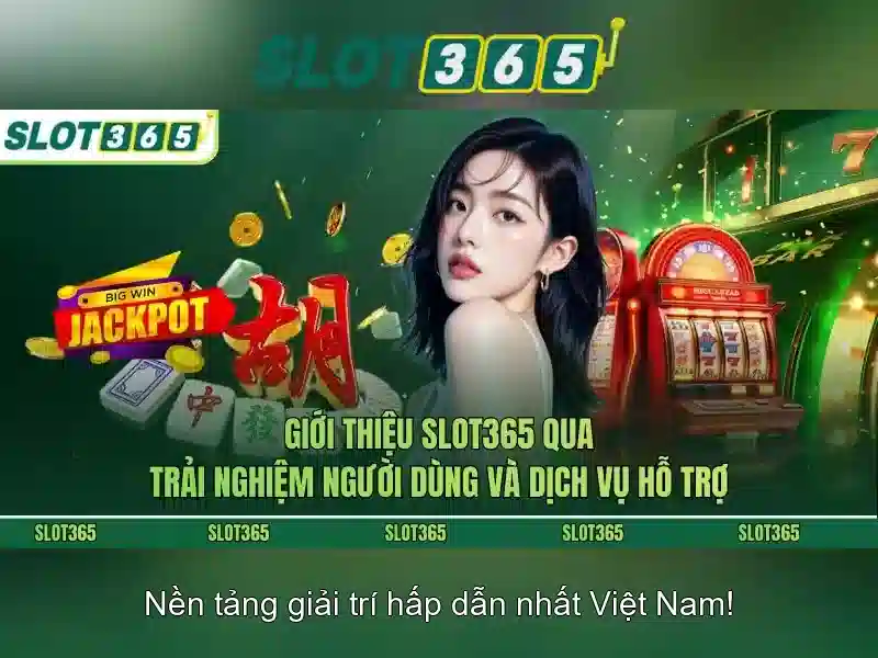 SLOT365 nổ hũ