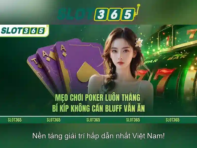 TRẢI NGHIỆM SLOT365