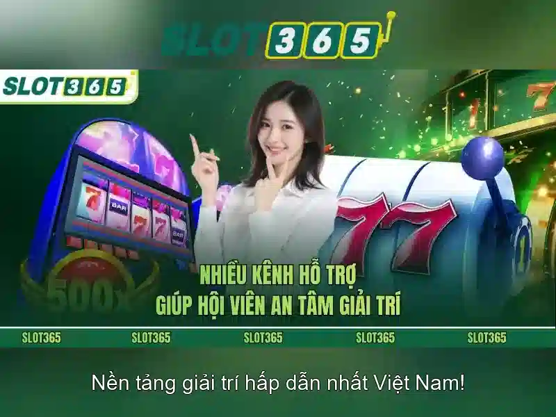 Trải nghiệm Slot365 an toàn không