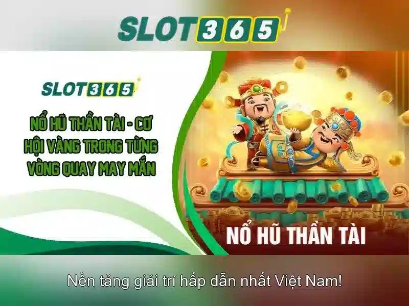 SLOT365 - Trải Nghiệm Slot Đỉnh Cao Với Đăng Nhập Nhanh Chóng
